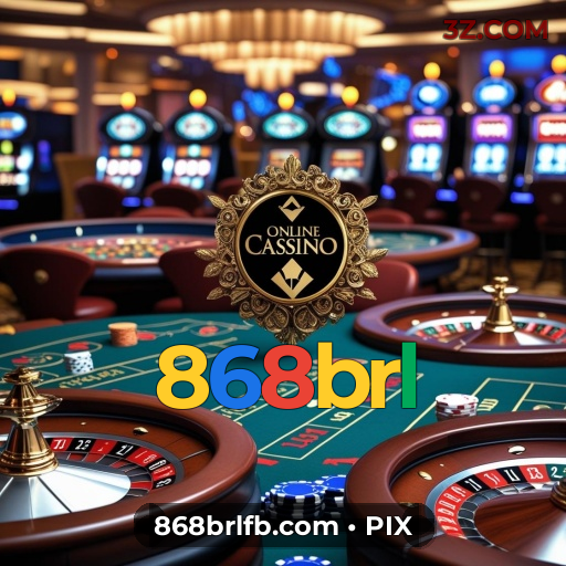 868brl – Cassino Online com Slots e Jogos de Mesa